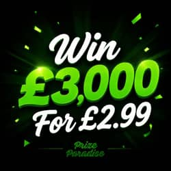 Win Win £3,000 Tax Free Cash from Prize Paradise - £2.99 entry