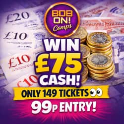 Win Win £75 Cash from Bob On Comps - 99p entry