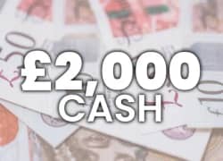 Win £2,000 Tax-Free Cash from Elite Competitions worth £2,000 - 25p entry