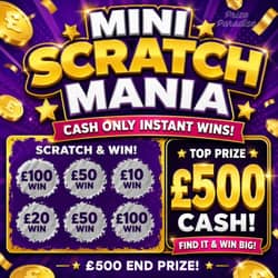 Win Mini Scratch Mania – £500 End Prize + Instant Wins from Prize Paradise - 85p entry