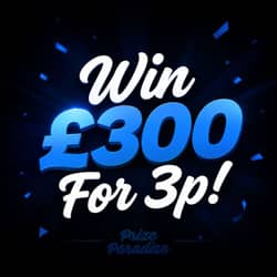 Win Win £300 For 3p! from Prize Paradise - 3p entry
