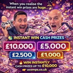Win £50,000 Instant Win Competition from U Comps - 49p entry