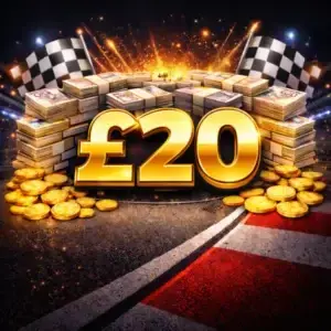 🏁 £20 CASH 🏁