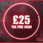 £25 TAX FREE CASH