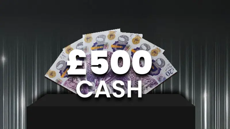 £500 Cash