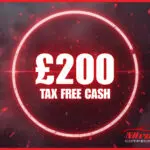 £200 TAX FREE CASH